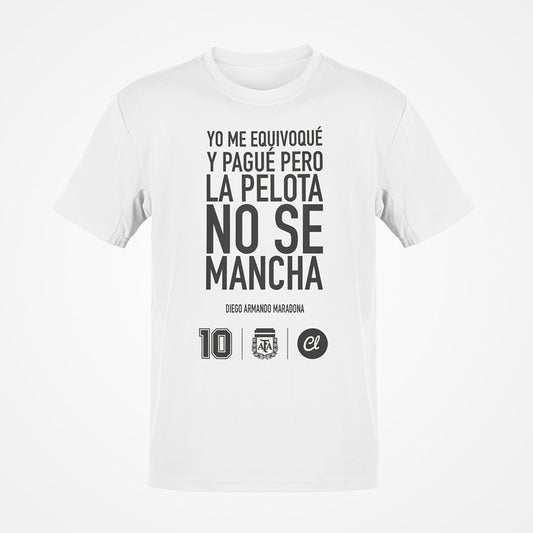 Camiseta Unisex Frases míticas: Diego Armando Maradona. Barcelona. Nápoles. Argentina. 100% algodón. Regalo Ideal.