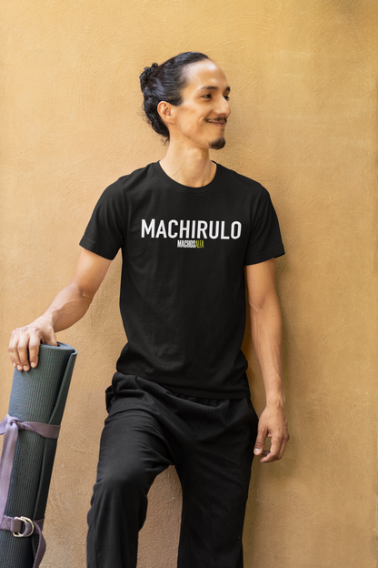 Camiseta Machirulo Unisex - MachosAlfa - 100% algodón. Regalo Ideal para Todas y Todos los amantes de las series