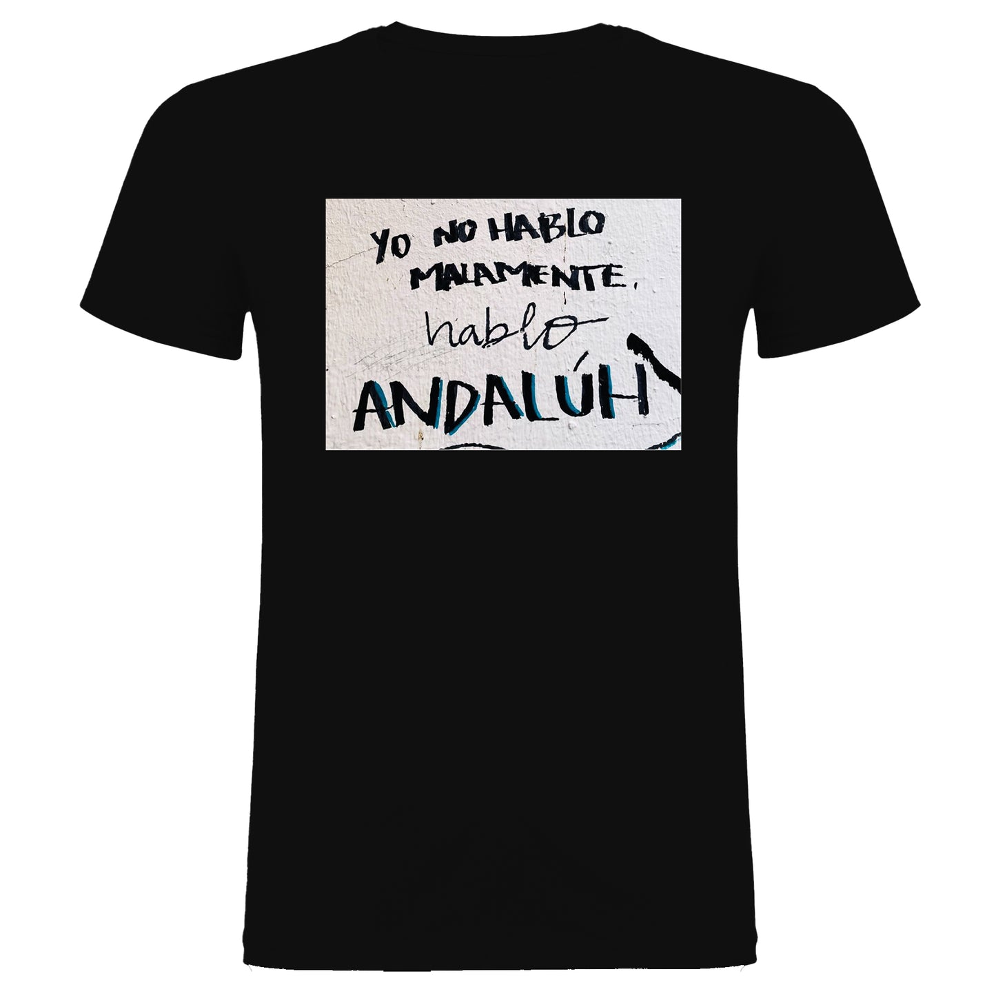 Camiseta Frases Andaluzas unisex - Malamente - 100% algodón. Regalo ideal para todas y todos los andaluces orgullosos de sus raíces.