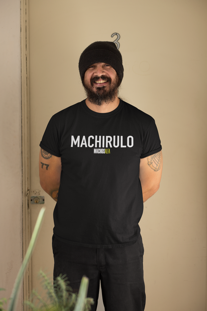 Camiseta Machirulo Unisex - MachosAlfa - 100% algodón. Regalo Ideal para Todas y Todos los amantes de las series